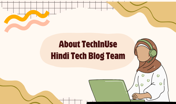 Meet the Team Behind TechInUse.com